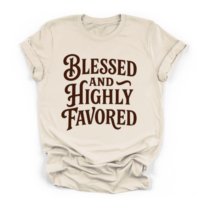 New Blessed & Highly Favored T-shirt Faith Girl Apparel