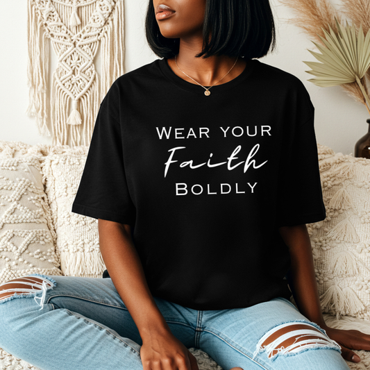 New Bold Faith T-shirt Faith Girl Co.