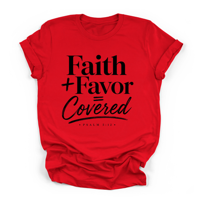 New Faith + Favor = Covered T-Shirt Faith Girl Co.
