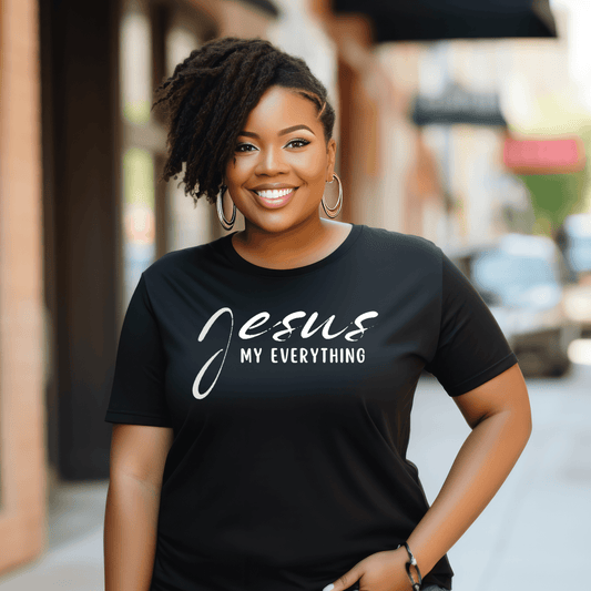 Jesus My Everything T-shirt - Faith Girl Co.